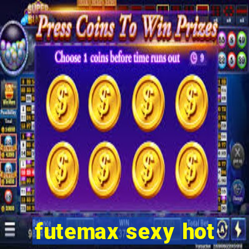 futemax sexy hot